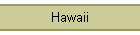 Hawaii